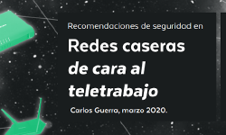 Featured image of post Recomendaciones de seguridad en Redes caseras de cara al teletrabajo