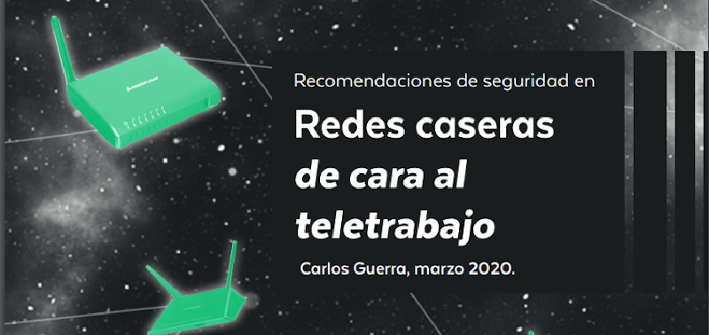 Featured image of post Recomendaciones de seguridad en Redes caseras de cara al teletrabajo